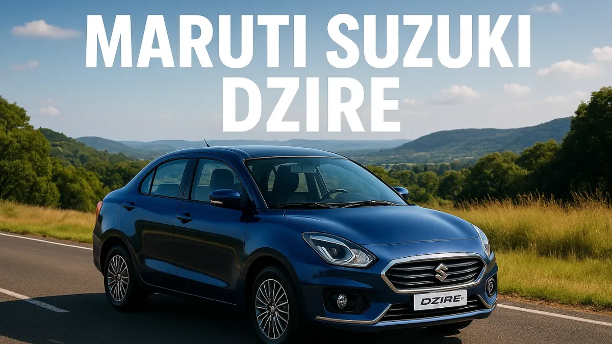 Maruti Suzuki Dzire