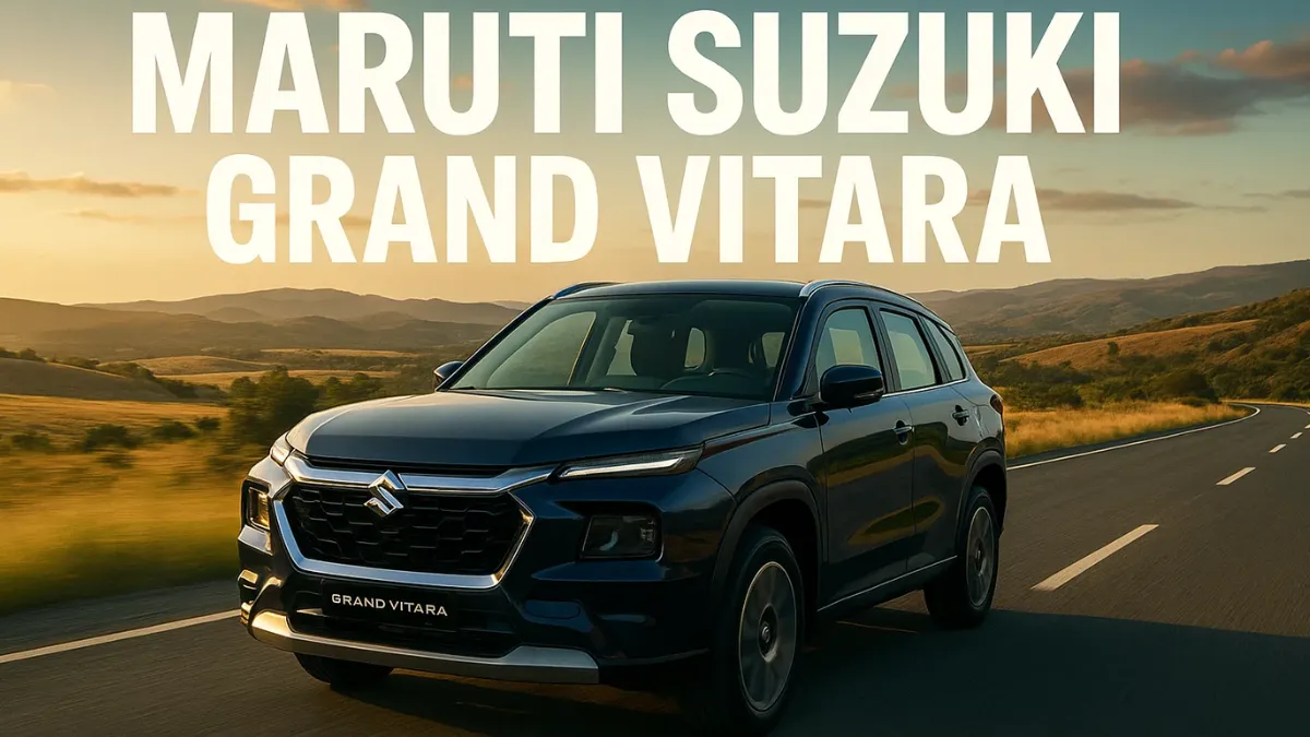 Maruti Suzuki Grand Vitara
